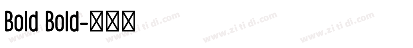 Bold Bold字体转换